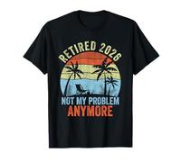 Vintage Retired 2026 Not My Problem Anymore Retirement Retro T-Shirt