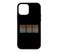 Vintage Retro Back to School Shirt Show Your Work Case for iPhone 12 mini