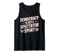 Vintage Retro Democracy is Not A Spectator Sport Tank Top