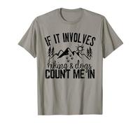 Vintage Retro If It Involves Hiking And Dogs Count Me In T-Shirt