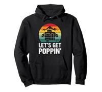 Vintage Retro Let's Get Poppin' Camping Rv Pop up Camper Pullover Hoodie