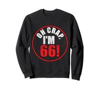 Vintage Retro Oh Crap, I'm 66! Funny Humor Birthday Sweatshirt