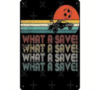 Vintage Retro Rocket Soccer Car League Metal Tin Sign Fun Home Wall Art Decor "What a Save!" Design with Racing Car & Soccer Ball for Sports Fans & Retro Enthusiasts Decoration 8x12 inch