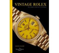 VINTAGE ROLEX By SILVER, DAVID (Hardcover) (9781911663126)