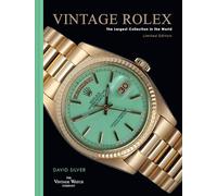 Vintage Rolex Limited Edition (the Mint edition): The largest collection in the world