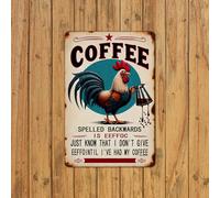 Vintage Rooster Coffee Spelled Backwards is Eeffoc and Until I‘Ve Had My Coffee I Don't Give Eeffoc Metal Tin Sign Funny Wall Art Home Room Door Accessories Poster Gifts Cafes Bar Club Man Cave