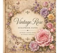 Vintage Rose Scrapbook Paper