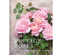 Vintage Roses : Beautiful varieties for home and garden