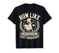 Vintage Run Like Mr Collins Just Proposed for Men Women Kids T-Shirt