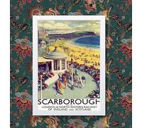 Vintage Scarborough LNER Railway Travel Poster Wall Art Print | (A3 Framed - White Frame)