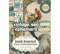 Vintage Sea Ephemera by LianaScrap: Junk Journal Pages and Ephemera