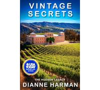 Vintage Secrets: The Hudson Legacy: 1