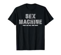 Vintage Sex Machine Pick Up Lines Dumb Jokes T-Shirt