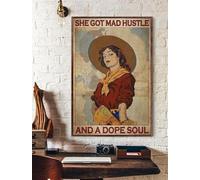 Vintage She Got Mad Hustle and A Dope Soul Wall Art Metal Sign 12x8
