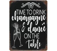 Vintage Sign Time to Drink Champagne and Dance on The Table Funny Tin for Home Bedroom Decor Gift 8x12 Inch