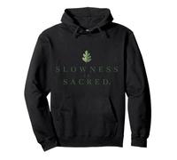 Vintage Slowness is Sacred Minimalist Nature Lover Pullover Hoodie