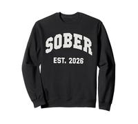 Vintage SOBER Est 2026 Alcoholics Drinking Crew Later Sweatshirt