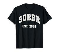 Vintage Sober Est 2026 Alcoholics Drinking Crew Later T-Shirt