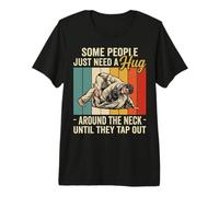 Vintage Some People just Need a Hug BJJ Brazilian Jiu Jitsu Premium T-Shirt