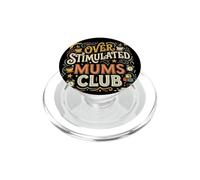 Vintage Style Over Stimulated Mums Club PopSockets PopGrip for MagSafe