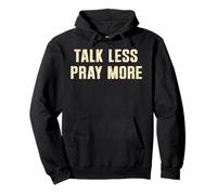 Vintage Talk Less Pray More Christian Believer Faith Jesus Pullover Hoodie
