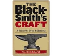 Vintage The Black Smith's Craft A Primer of Tools Methods Knowledge Poster Metal Aluminium Tin Sign 12x16 Inch Wall Decor
