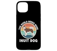 Vintage The World Needs More Inuit Dog Retro Dogs Lover Case for iPhone 15 Plus