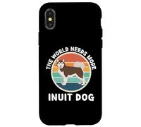 Vintage The World Needs More Inuit Dog Retro Dogs Lover Case for iPhone X/XS