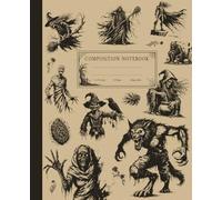 Vintage Theme Composition Notebook with Cover Illustrations of Creepy and Spooky Halloween Characters Kept in Horror, Witchcraft, and Macabre Mood: 7.5 x 9.25 Size Journal with College Ruled Paper