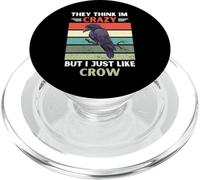 Vintage They Think Im Crazy But I Just Like Crow Lover PopSockets PopGrip for MagSafe