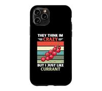 Vintage They Think Im Crazy But I Just Like Currant Lover Case for iPhone 11 Pro