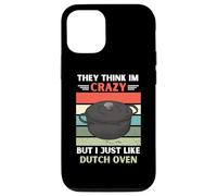Vintage They Think Im Crazy But I Just Like Dutch Oven Lover Case for iPhone 12/12 Pro