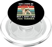 Vintage They Think Im Crazy But I Just Like Fox Terrier Dog PopSockets PopGrip for MagSafe