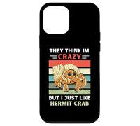 Vintage They Think Im Crazy But I Just Like Hermit Crab Case for iPhone 12 mini