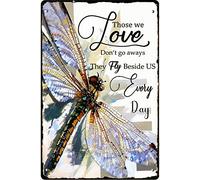 Vintage Those we Love Don't go Away They Fly Beside us Every Day Tin Sign Dragonfly Wall Decor Sympathy Gift 20x30 cm