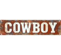 Vintage Tin COWBOY Sign Retro Metal Sign,Suitable for home, street, shop, garage, bar, farm, garden - multi-purpose metal sign for indoor/outdoor use Plaque 4x16 Inch