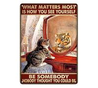 Vintage Tin Metal Sign 8x12 Inch, Cat Tiger What Matters Most Is How You See Yourself Funny Iron For Bedroom Bar Pub Cafe Garage Home Office Decor