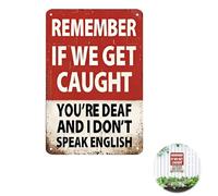 Vintage Tin Sign 30x20cm, Metal Wall Art, Funny Bathroom Wall Art for Kitchen, Pub, Office Decor, Retro Wall Decor with Humorous Quote, REMEMBER IF WE GET CAUGHT (red, white)