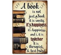 Vintage Tin Sign - A Book Is Not Just A Book It Is Sanity Happiness Teacher Therapist Books Knowledge - Wall Art For Home Or Office Decore Poster For Spiritual - Metal Plaque 8 Inch X 12 Inch