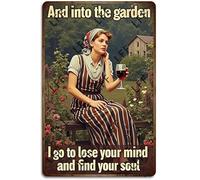 Vintage Tin Sign - And Into The Garden I Go To Lose My Mind And Find My Soul Lady Girl Drinking Red Wine - Wall Art For Home Or Office Decore Poster For Spiritual - Metal Plaque 8 Inch X 12 Inch