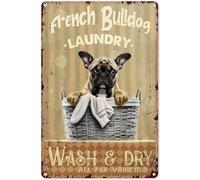 Vintage Tin Sign French Bulldog Laundry Wash & Dry All Fur Varieties Laundry Room Retro Plaque Wall Decor Gift For Garden Men Cave Garage Classroom Library Living Room Cinema Metal Poster 12x16inch