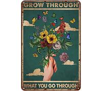 Vintage Tin Sign Funny Plaque Plaque Butterfly Flower Grow Through What You Go Through Vintage Wall Decor Tin Sign Funny Decorations For Home Bar Pub Cafe Farm Room Metal Poster 20x30cm