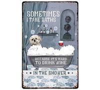 Vintage Tin Sign Funny Plaque Plaque Shih Tzu Sometimes I Take Baths Vintage Wall Decor Tin Sign Funny Decorations For Home Bar Pub Cafe Farm Room Metal Poster 20x30cm