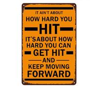 Vintage Tin Sign It's About How Hard You Can Get Hit And Keep Moving Forward,Motivational Quotes Metal Signs Rocky Balboa Movie Poster Home Bedroom Gym Wall Decor 8"x12"