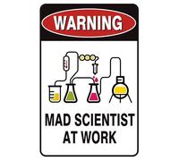 Vintage Tin Sign Retro Metal Funny Warning Mad Scientist At Work Signs for Home Decor Stylish Wall Art Plaques Gift Bathroom Kitchen and Gothic in Every Room 8x12 Inch