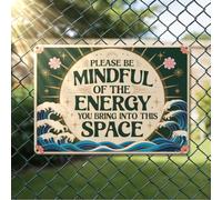 Vintage Tin Signs Metal Retro Wall Art Decor - Please Be Mindful of the Energy You Bring Into This Space, Positive Energy Metal Signs for Home Yoga Cafes, Spiritual Sign Boho Art Aesthetic 10.5x7 inch