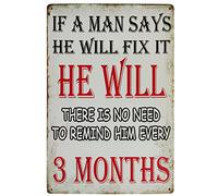 Vintage Tin Signs Wall Art Metal If A Man Says He Will Fix It He Will For Man Cave Cafe Pub Home Bar Garage 5.5x8 Inch