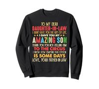 Vintage To My Dear Daughter In Law Amazing Son Circus Sweatshirt