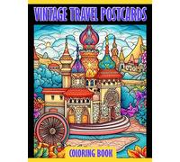 Vintage Travel Postcards Coloring Book: A Creative Adventure Around the World for Kids Ages 6-9