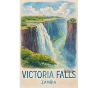 Vintage Travel Poster Illustration Of Victoria Falls In Zambia - A4 Travel City Poster Wall Art Home Decor Art Print with Iconic Landmarks and Global Views for Culture Inspired